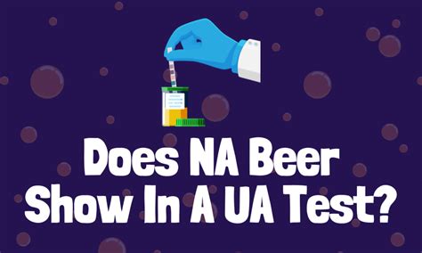 does hard alcohol last longer than beer for urine test|non alcoholic beer urine test results.